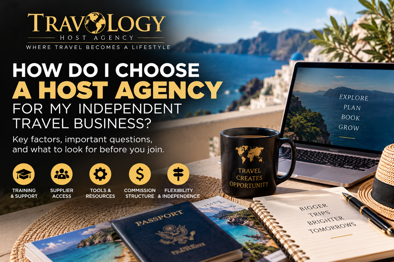 How Do I Choose a Host Agency for My Independent Travel Business?